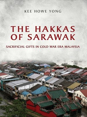 cover image of The Hakkas of Sarawak